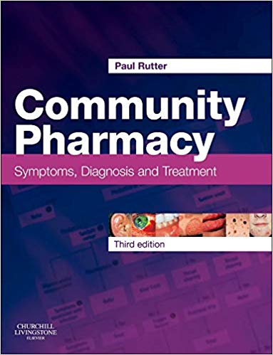 Community pharmacy : symptoms, diagnosis, and treatment